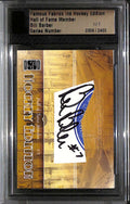 2010 Famous Fabrics Ink Hockey Hall of Fame Member Bill Barber Cut Auto 1/1