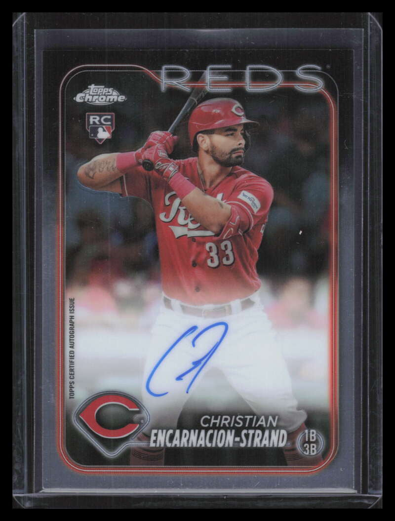 2024 Topps Chrome Autographs RACEN Christian Encarnacion-Strand Rookie Auto