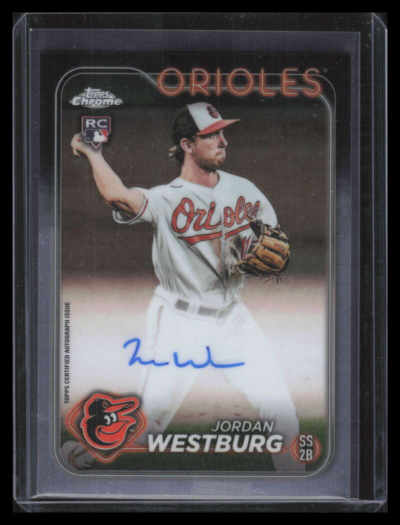 2024 Topps Chrome Rookie Autographs RAJWE Jordan Westburg Rookie Auto