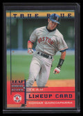 1998 Leaf Rookies and Stars True Blue 186 Nomar Garciaparra TLU /500 Team Lineup