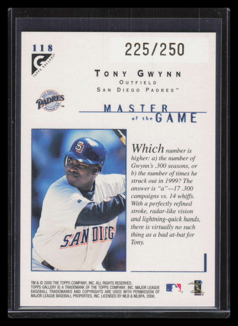 2000 Topps Gallery Player's Private Issue 118 Tony Gwynn 225/250 Masters Game