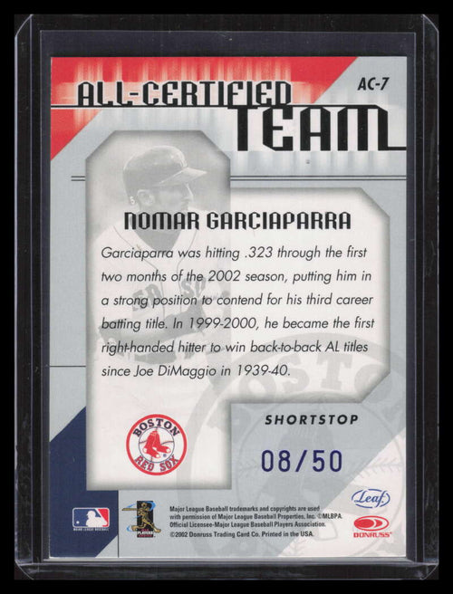 2002 Leaf Certified All-Certified Team Mirror Blue 7 Nomar Garciaparra 8/50