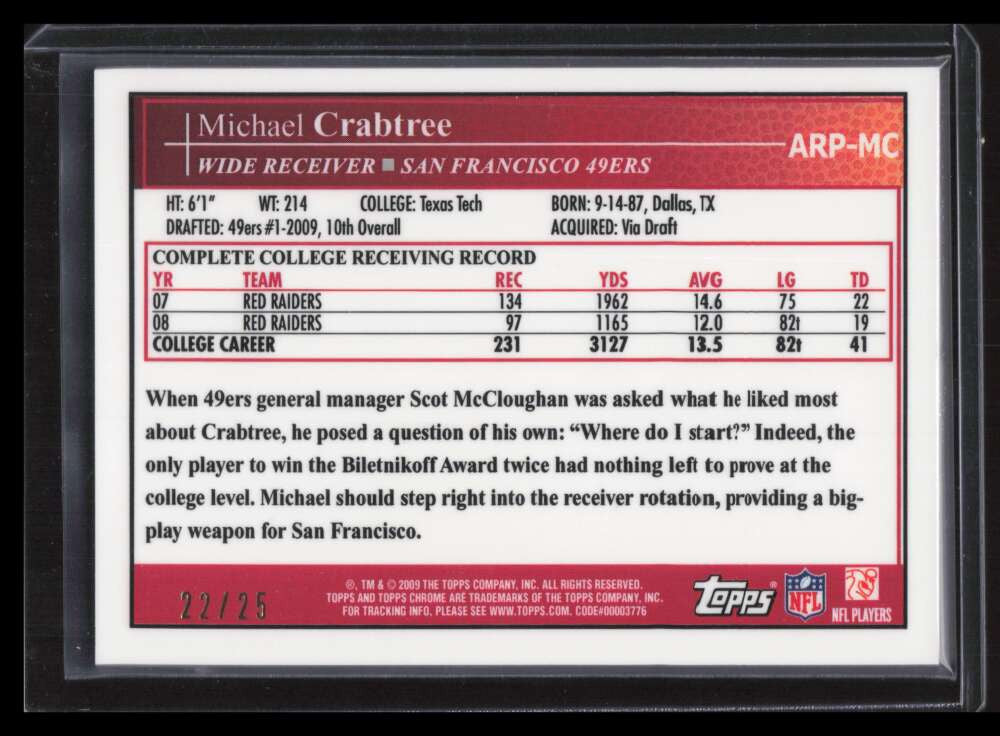 2009 Topps Chrome Autographs ARPMC Michael Crabtree Rookie Patch Auto 22/25