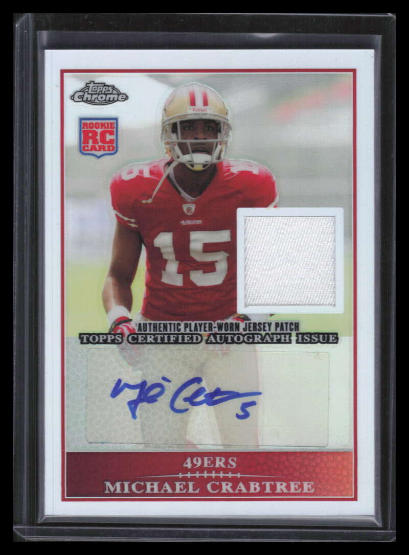 2009 Topps Chrome Autographs ARPMC Michael Crabtree Rookie Patch Auto 23/25