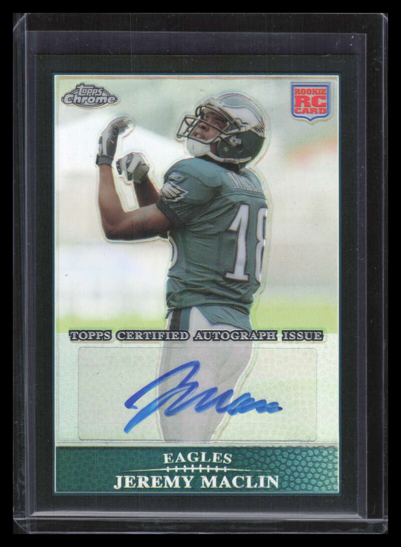2009 Topps Chrome Autograph Black Refractor tc160 Jeremy Maclin Rookie Auto 2/25