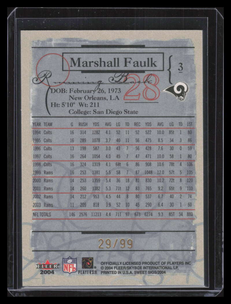 2004 Fleer Sweet Sigs Gold 3 Marshall Faulk 29/99