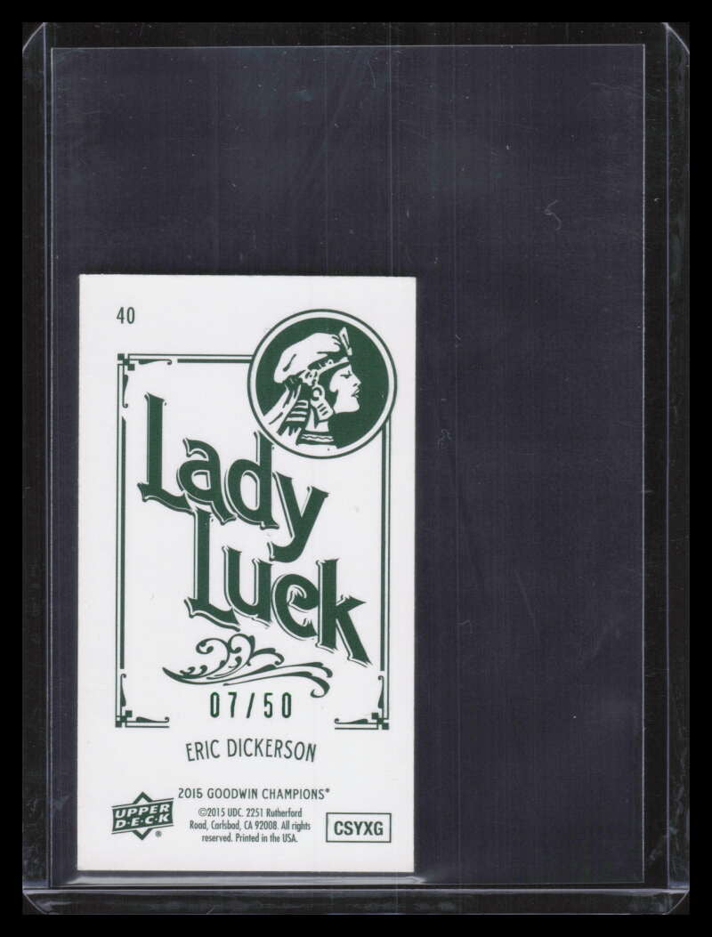 2015 Upper Deck Goodwin Champions Mini Cloth Lady Luck 40 Eric Dickerson 7/50
