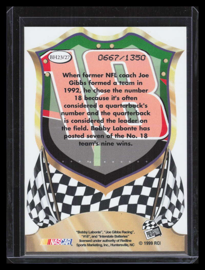 1999 Press Pass Premium Badge Honor Reflectors bh23 Terry Labonte's Car 667/1350