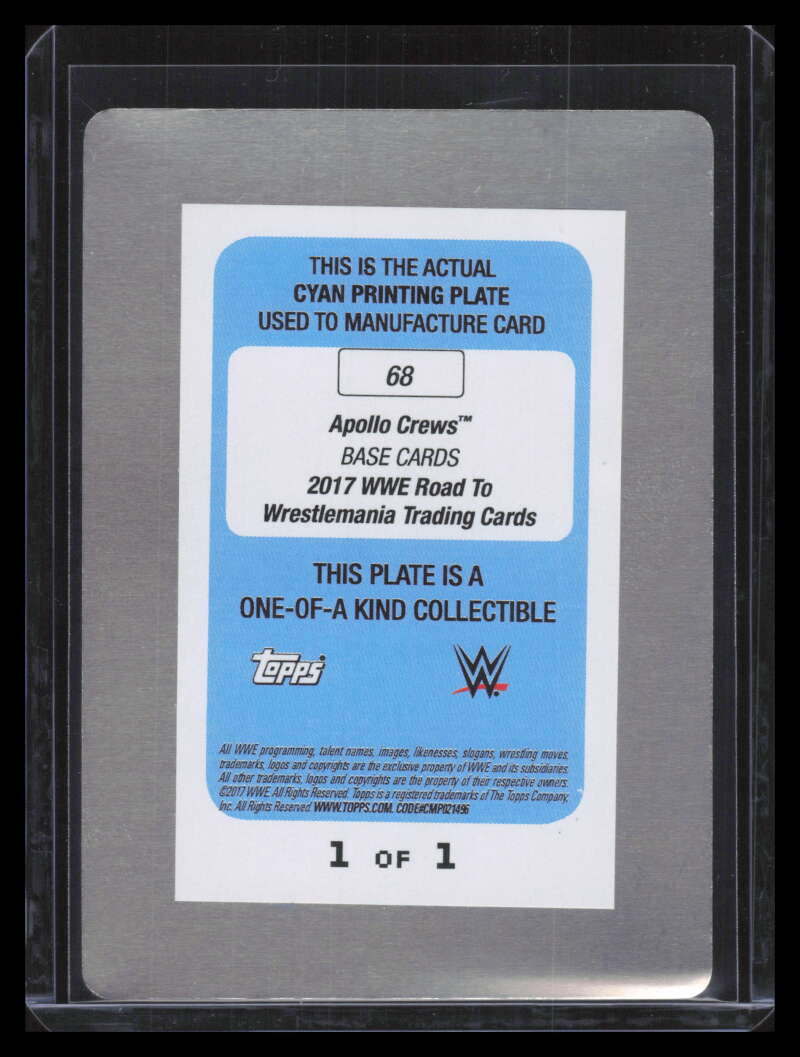 2017 Topps WWE Road to WrestleMania Printing Plate Cyan 68 Apollo Crews 1/1