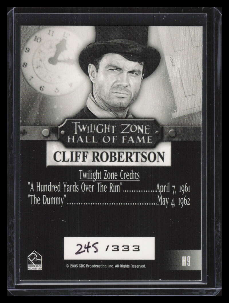 2005 Twilight Zone Science Superstition Hall of Fame h9 Cliff Robertson 245/333