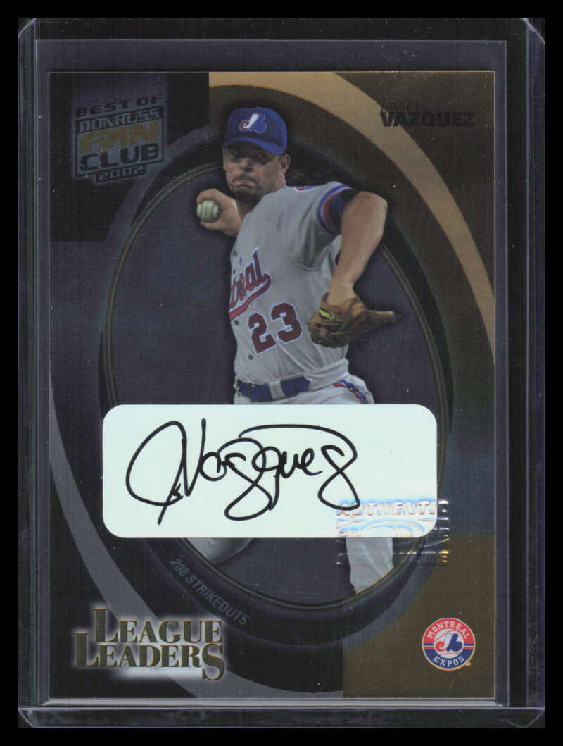 2002 Donruss Best Fan Club League Leaders Autographs Javier Vazquez Auto 17/100