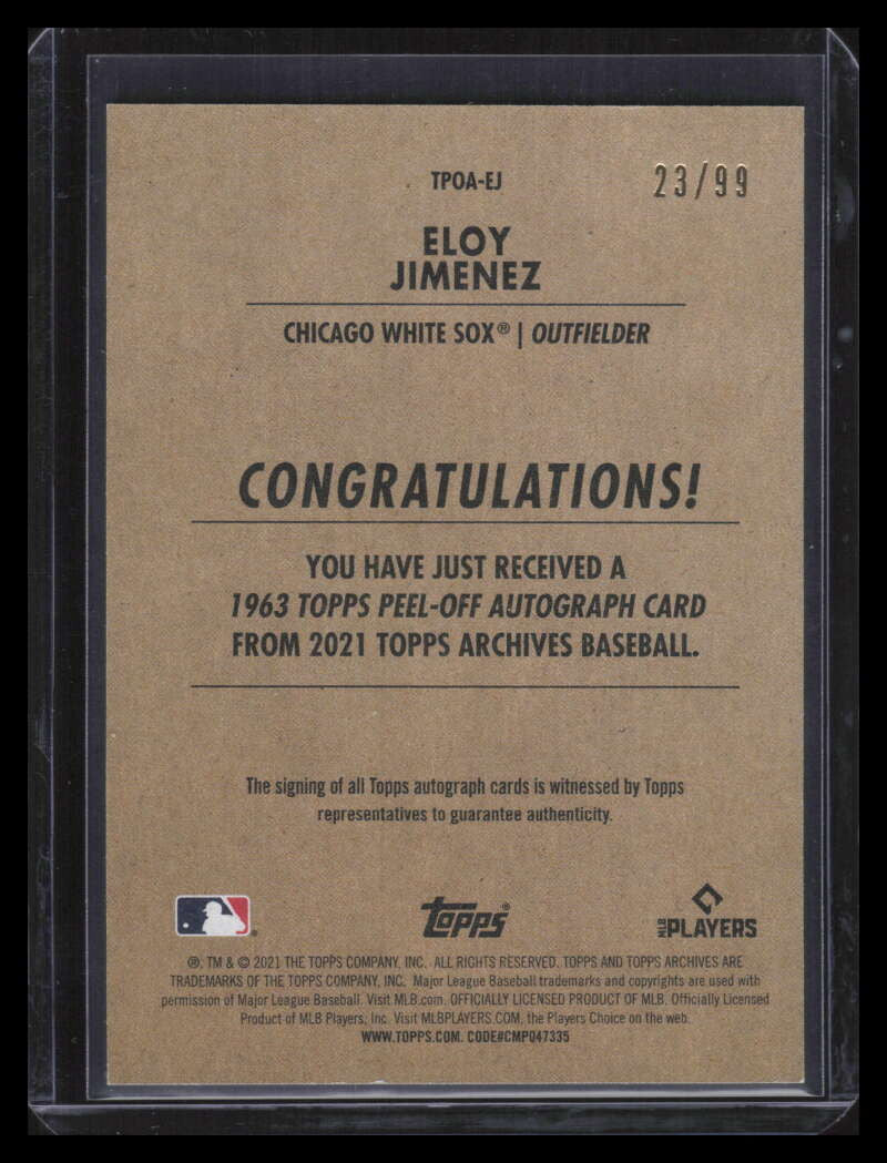 2021 Topps Archives '63 Peel Offs Autographs Silver Eloy Jimenez Auto 23/99
