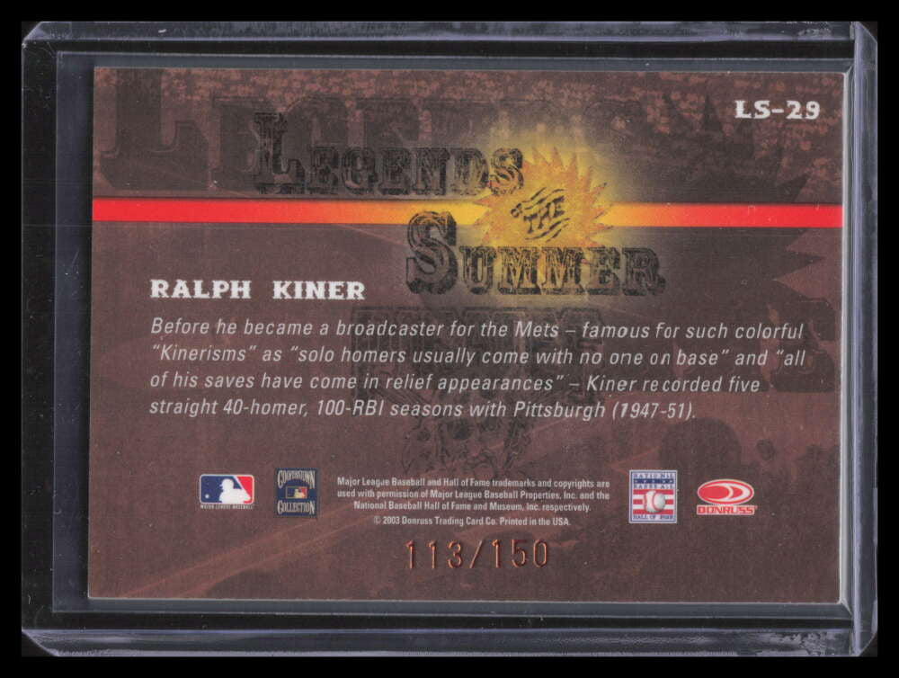 2003 Donruss Signature Legends Summer Autographs Notations Ralph Kiner Auto /150