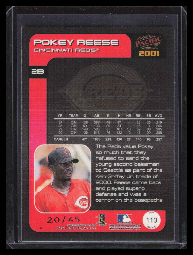 2001 Pacific Extreme LTD 113 Pokey Reese 20/45