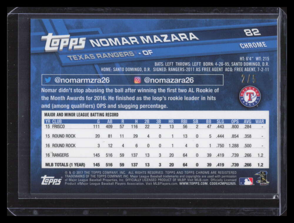 2017 Topps Chrome Red Refractor 82 Nomar Mazara 2/5