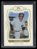 2008 Topps Sterling 73 Yogi Berra 43/250