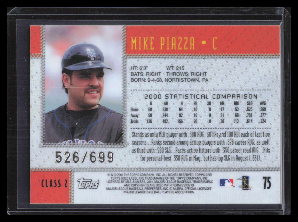 2001 Topps Gold Label Class 2 Gold 75 Mike Piazza 526/699