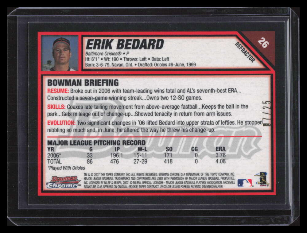 2007 Bowman Chrome Orange Refractor 26 Erik Bedard 7/25