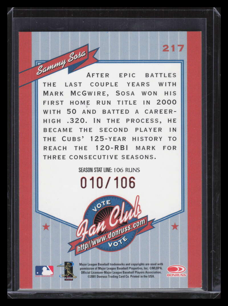 2001 Donruss Stat Line Season 217 Sammy Sosa FC 10/106 Fan Club