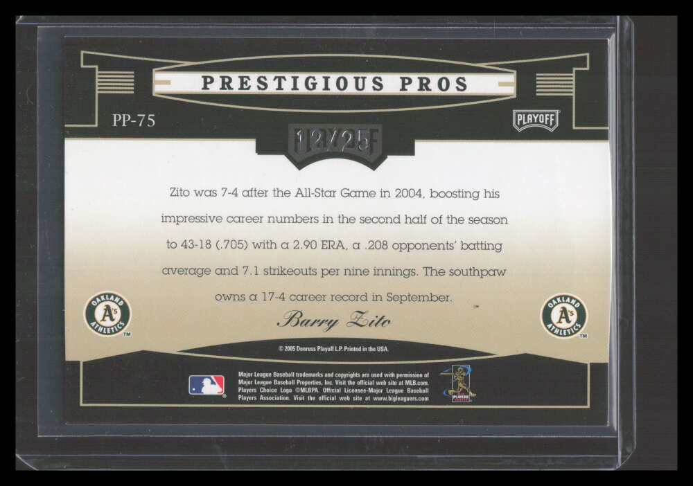 2005 Playoff Prestige Prestigious Pros Platinum pp75 Barry Zito 12/25
