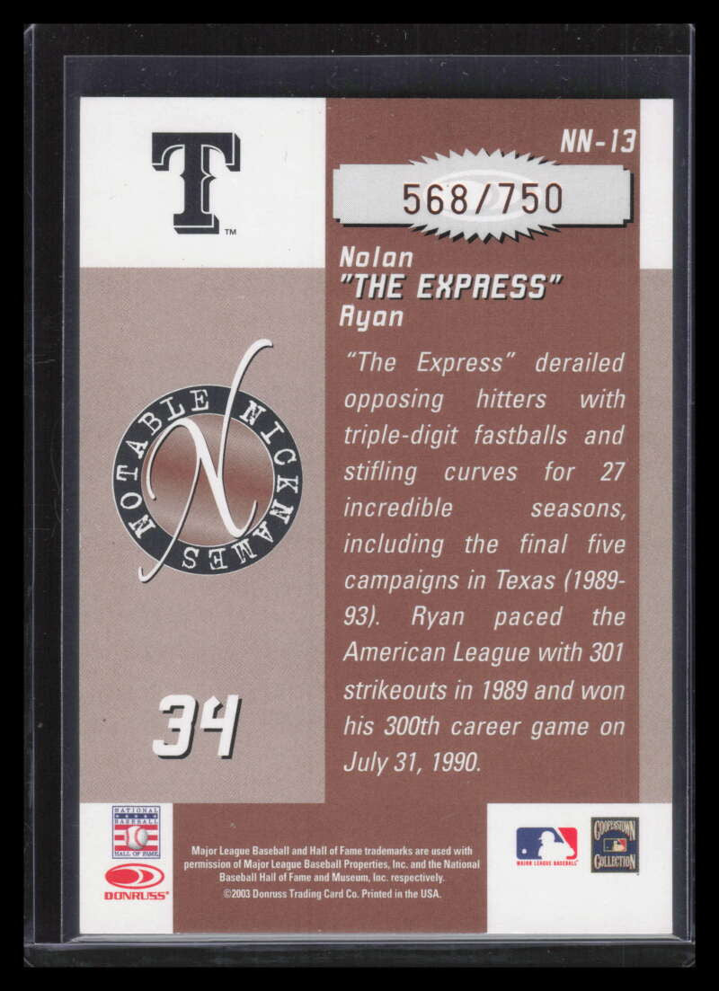 2003 Donruss Signature Notable Nicknames 13 Nolan Ryan 568/750