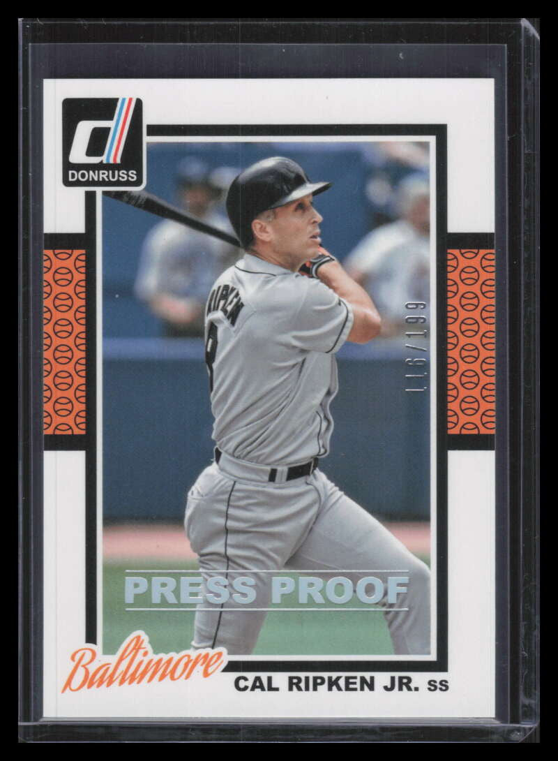 DELETE 162561 2014 Donruss Press Proofs Silver 198 Cal Ripken Jr. 116/199