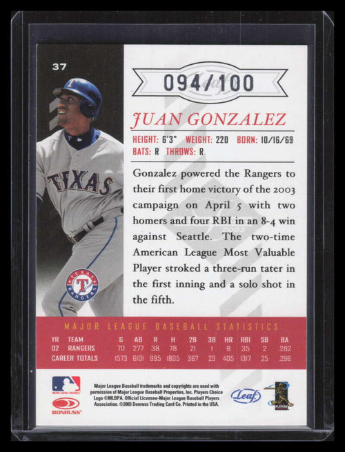 2003 Leaf Limited Silver Spotlight 37 Juan Gonzalez Rangers Standing 94/100
