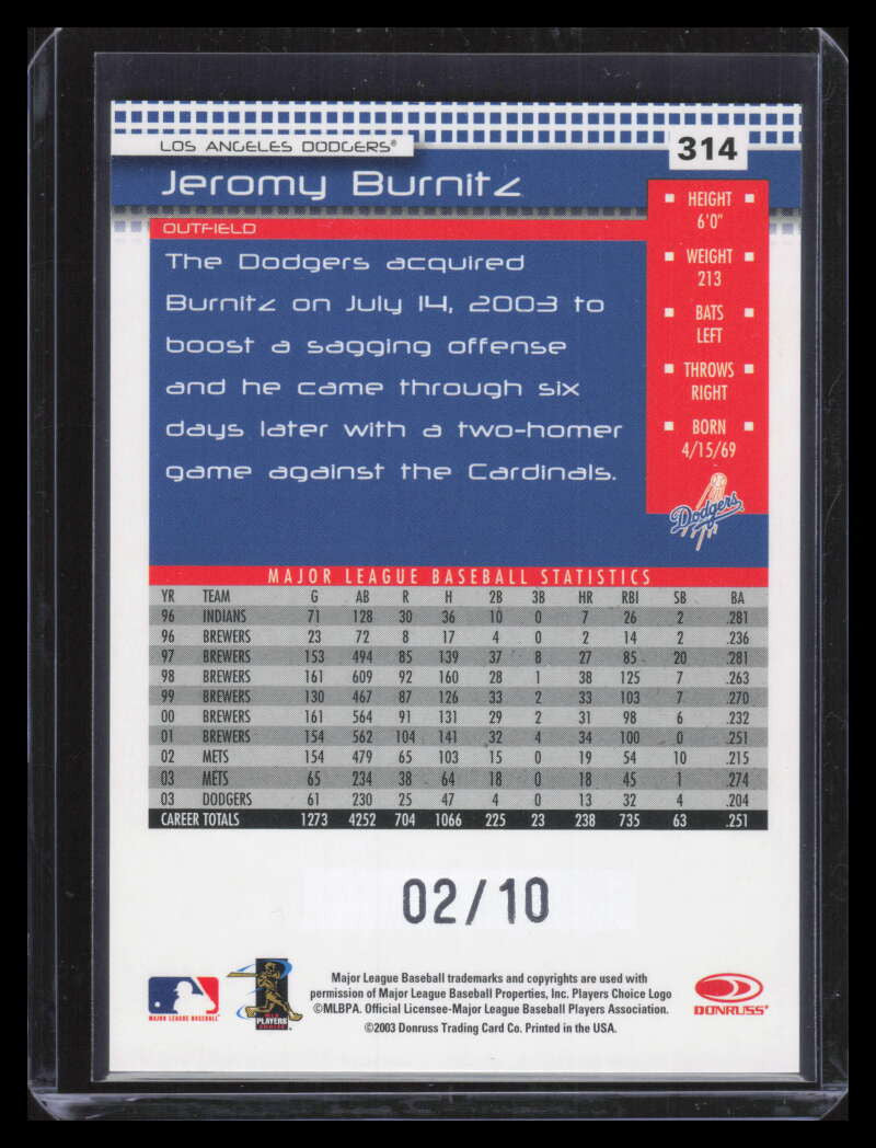 2004 Donruss Press Proofs Black 314 Jeromy Burnitz 2/10