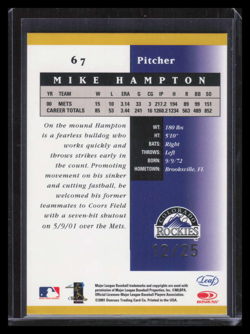 2001 Leaf Certified Materials Mirror Gold 67 Mike Hampton 12/25