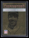 2015 Panini Cooperstown Etched in Cooperstown Gold 22 Frank Robinson 6/10