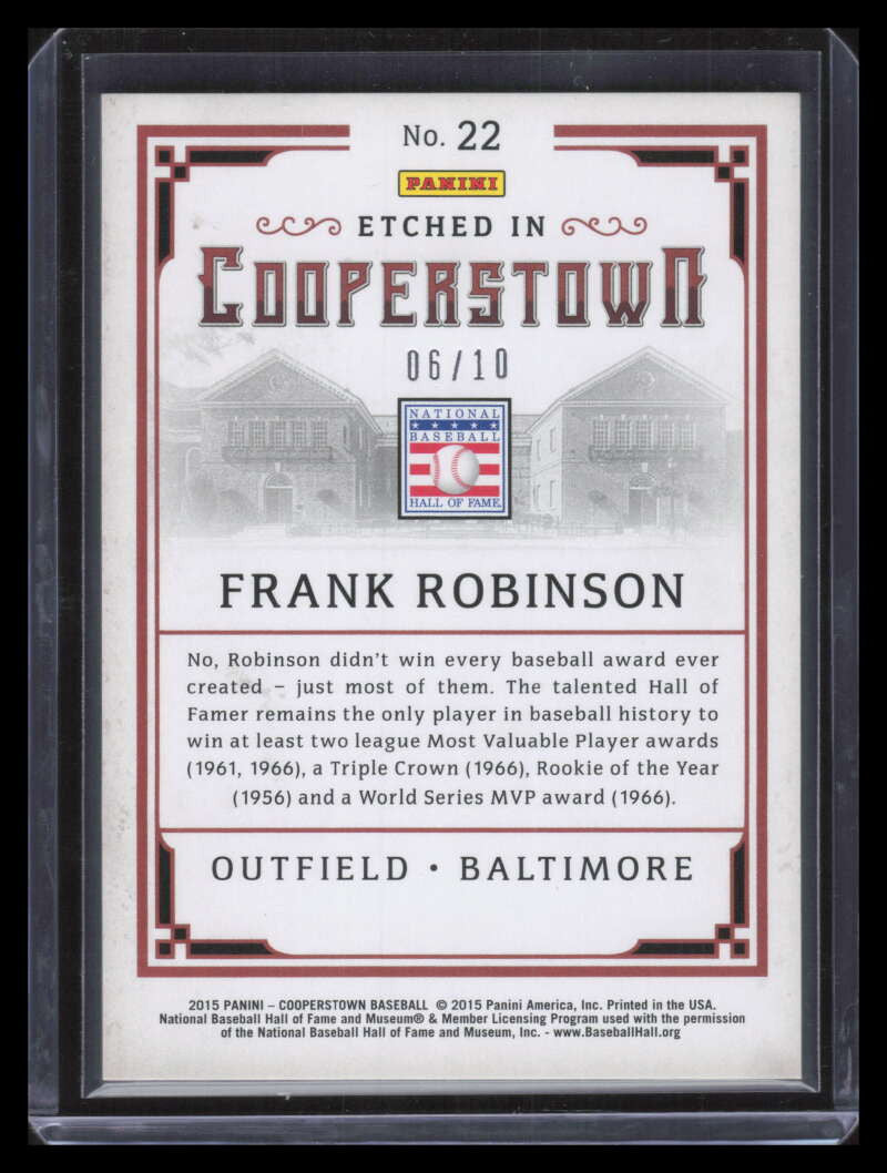 2015 Panini Cooperstown Etched in Cooperstown Gold 22 Frank Robinson 6/10