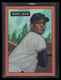 2017 Bowman Chrome Refractors That Never Were Orange RTNWMI Monte Irvin 10/25