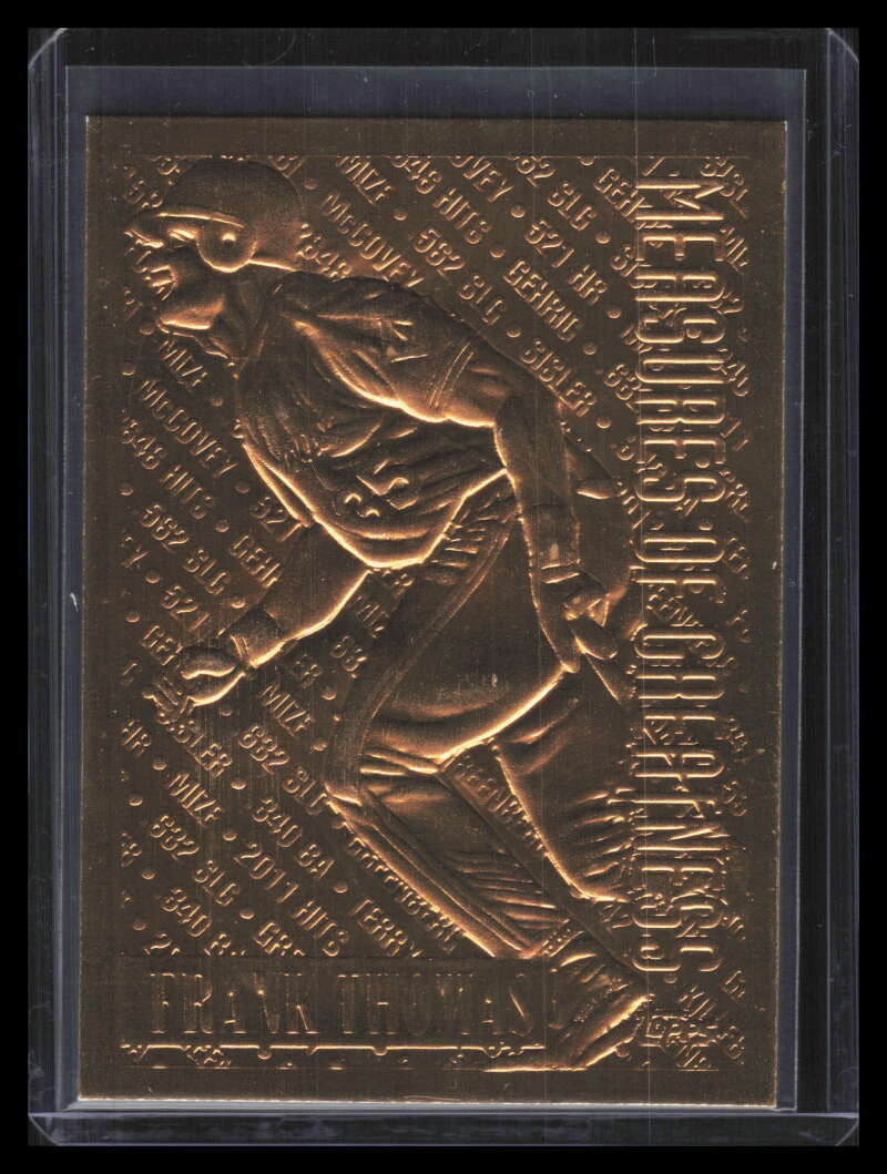 1994 Topps Gold Plated 601 Frank Thomas MOG Measure of Greatness ID: 162881