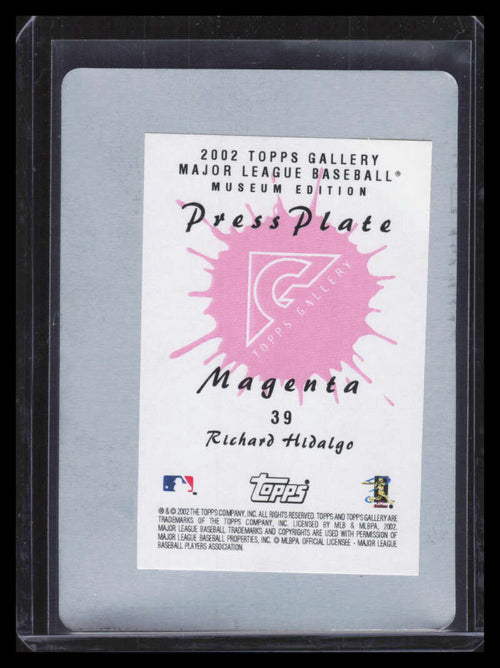 2002 Topps Gallery Press Printing Plate Cyan 39 Richard Hidalgo 1/1