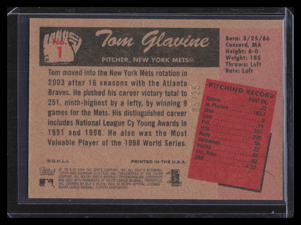 2004 Bowman Heritage Mahogany 1 Tom Glavine 5/25