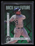 2016 Donruss Optic Back to the Future Green Refractor bf1 Adrian Beltre 2/5