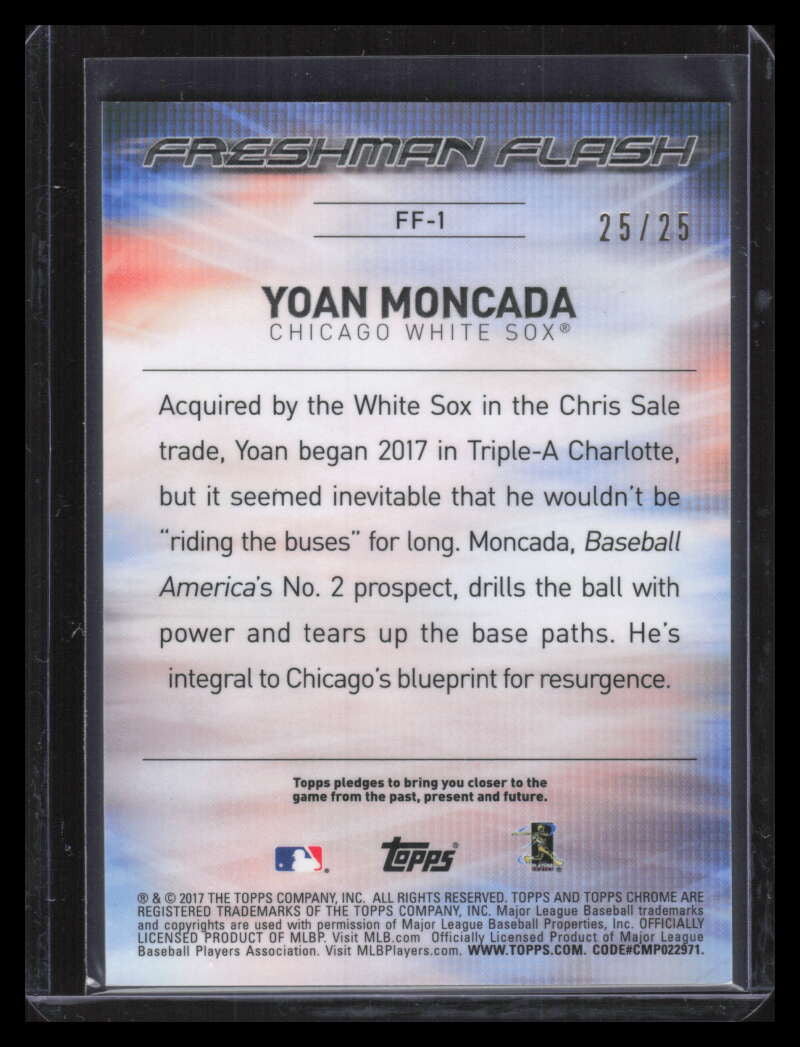 2017 Topps Chrome Freshman Flash Orange Refractor ff1 Yoan Moncada Rookie 25/25