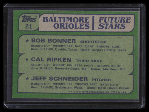 1982 Topps 21 Bob Bonner Jeff Schneider Cal Ripken Jr. Rookie