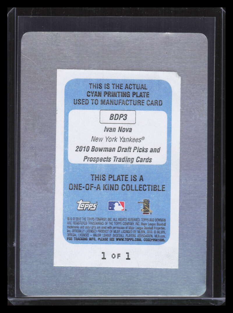 2010 Bowman Chrome Draft Printing Plate Cyan bdp3 Ivan Nova Rookie 1/1