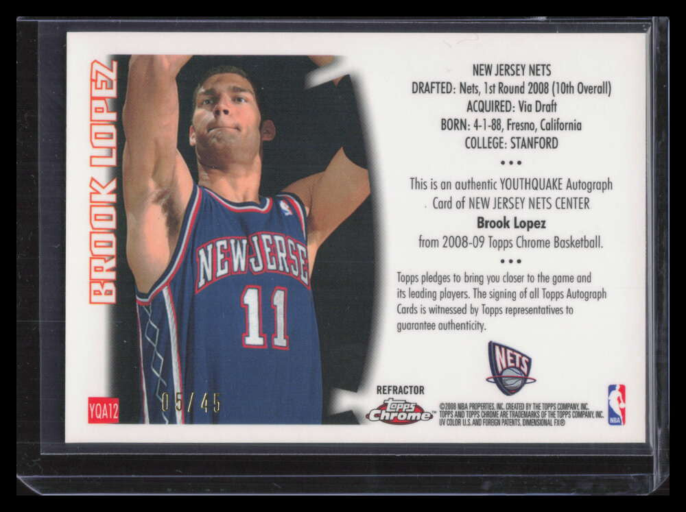 2008-09 Topps Chrome Youthquake Autographs Refractor Brook Lopez RC Auto 5/45