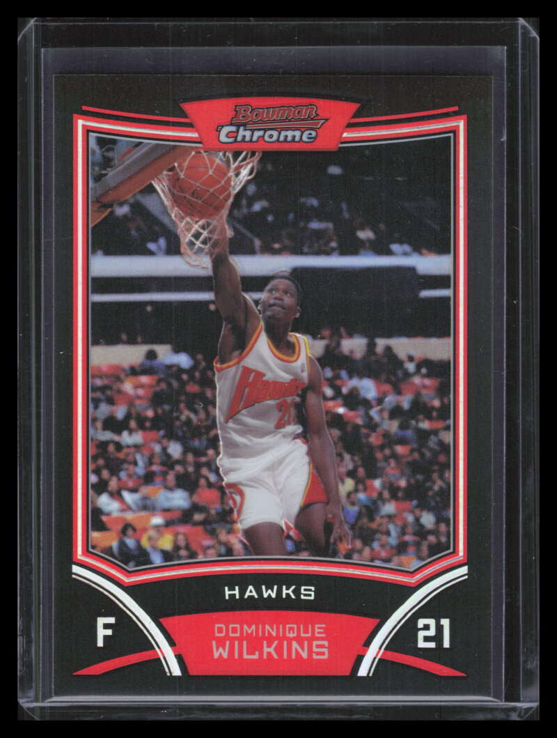 SOLD 163837 2008-09 Bowman Chrome Refractor 101 Dominique Wilkins 36/499