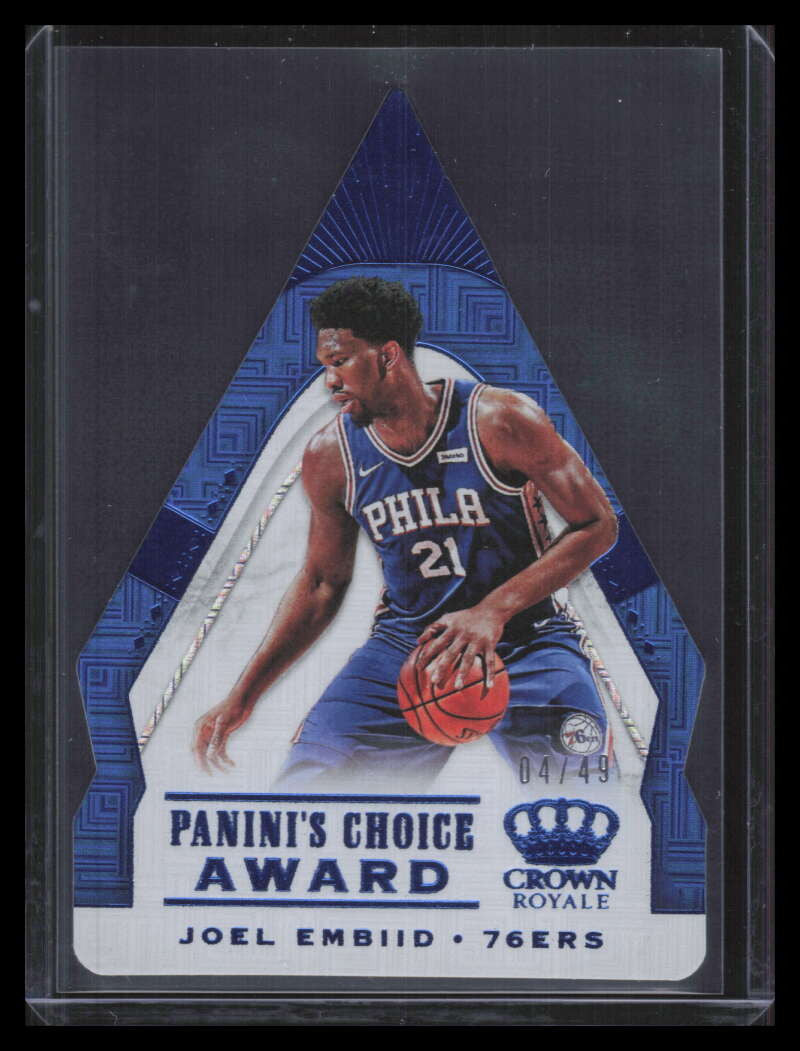 SOLD 163922 2018-19 Crown Royale Panini's Choice Award Blue 15 Joel Embiid 4/49