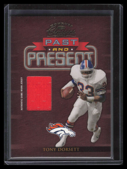 2002 Donruss Classics Past and Present Jerseys pp18 Tony Dorsett Jersey 36/400