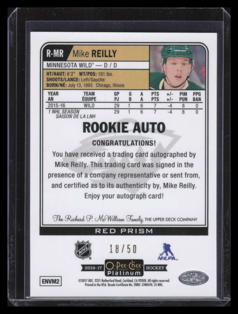 2016-17 O-Pee-Chee Platinum Rookie Autographs Red Prism Mike Reilly RC Auto /50