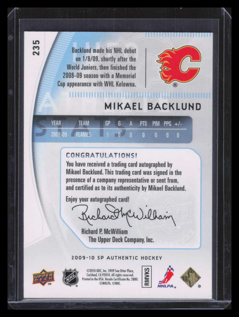 2009-10 SP Authentic 235 Mikael Backlund Rookie Auto 837/999 Future Watch