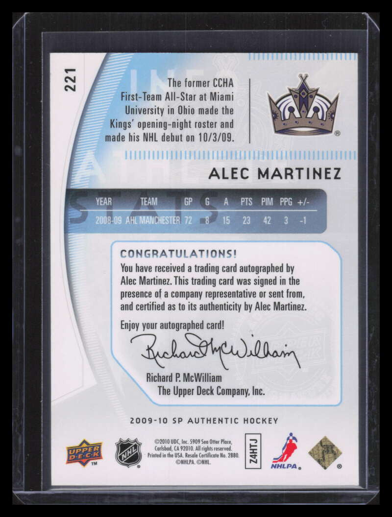2009-10 SP Authentic 221 Alec Martinez Rookie Auto 835/999 Future Watch