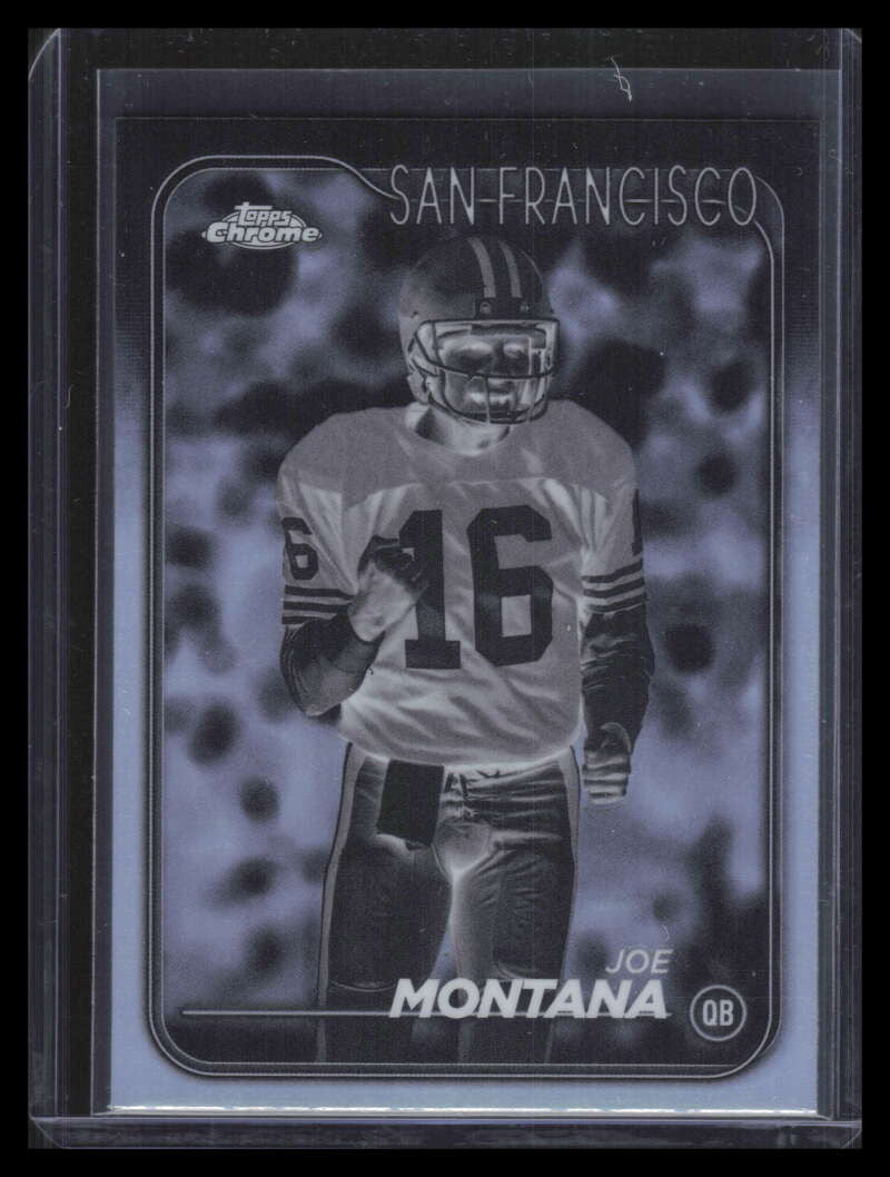 2024 Topps Chrome Negative Refractor 177 Joe Montana
