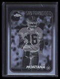2024 Topps Chrome Negative Refractor 177 Joe Montana