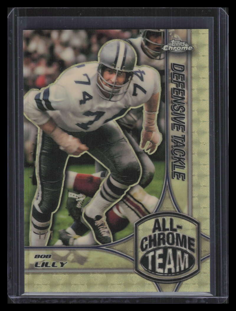 2024 Topps Chrome All Chrome Team Superfractor act15 Bob Lilly 1/1