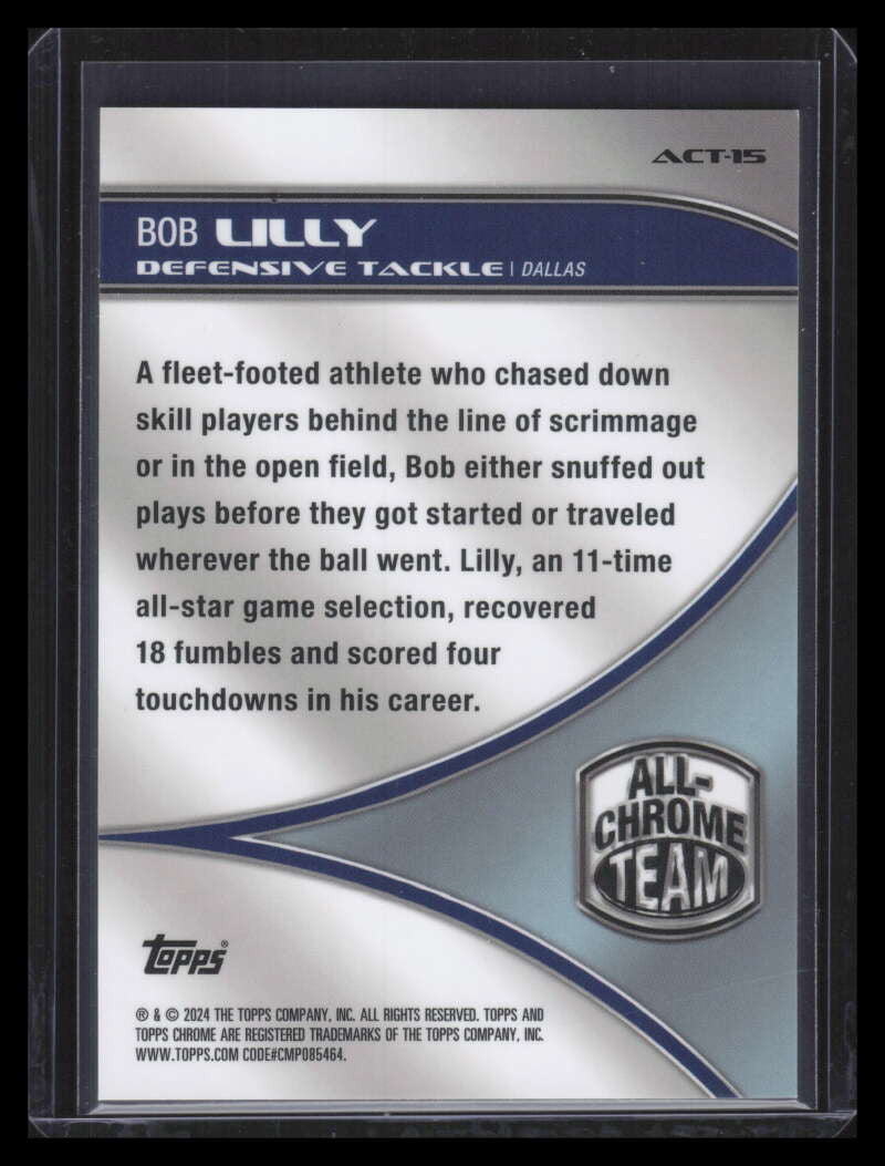 2024 Topps Chrome All Chrome Team Superfractor act15 Bob Lilly 1/1